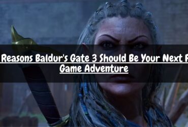 6 Reasons Baldur's Gate 3 Should Be Your Next PC Game Adventure