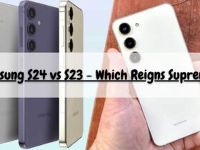 Samsung S24 vs S23 - Which Reigns Supreme?