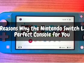 5 Reasons Why the Nintendo Switch Lite Perfect Console for You