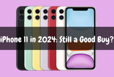 Is it still worth buying an iPhone 11 in 2024?