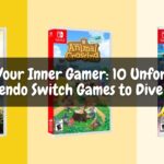 Unleash Your Inner Gamer: 10 Unforgettable Nintendo Switch Games to Dive Into