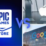 Epic vs Apple and Google