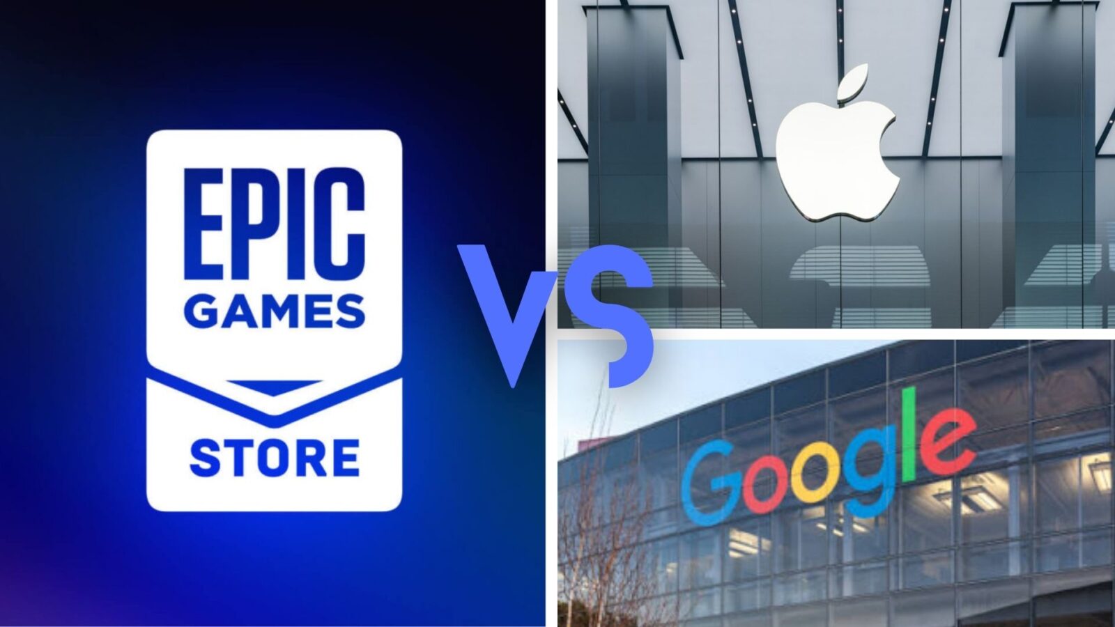 Epic vs Apple and Google